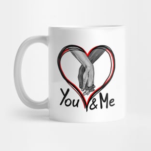 You & Me Mug